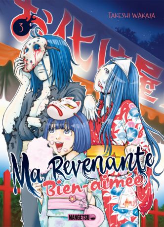 ma revenante bien aim&eacute;e