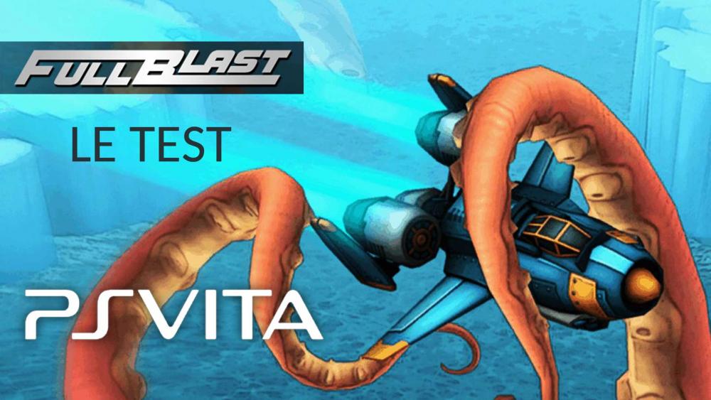 Test de FullBlast sur PSVita