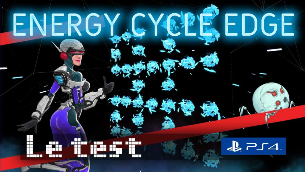 Test de Energy Cycle Edge sur PS4