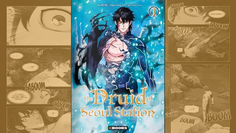 [Critique] The Druid of Seoul Station T01