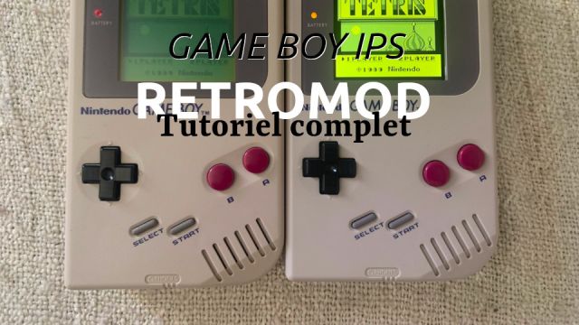 [Retromod] Tuto : La Game Boy Fat (DMG-01) passe à l'IPS !