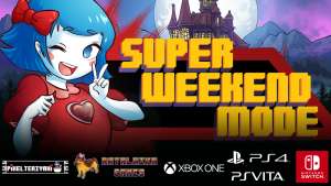 Une galinette nommée Super Weekend Mode
